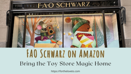 FAO Schwarz window with a bear and mouse above “FAO Schwarz on Amazon: Bring the Toy Store Magic Home.
