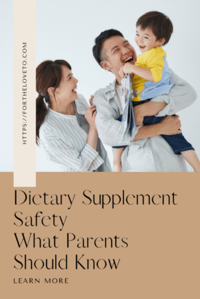 Smiling parents with a father holding a young child, with text reading “Dietary Supplement Safety: What Parents Should Know.”